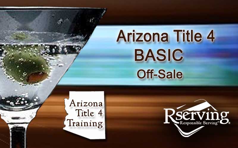 Off-Premises Responsible Serving<sup>®</sup> of Alcohol